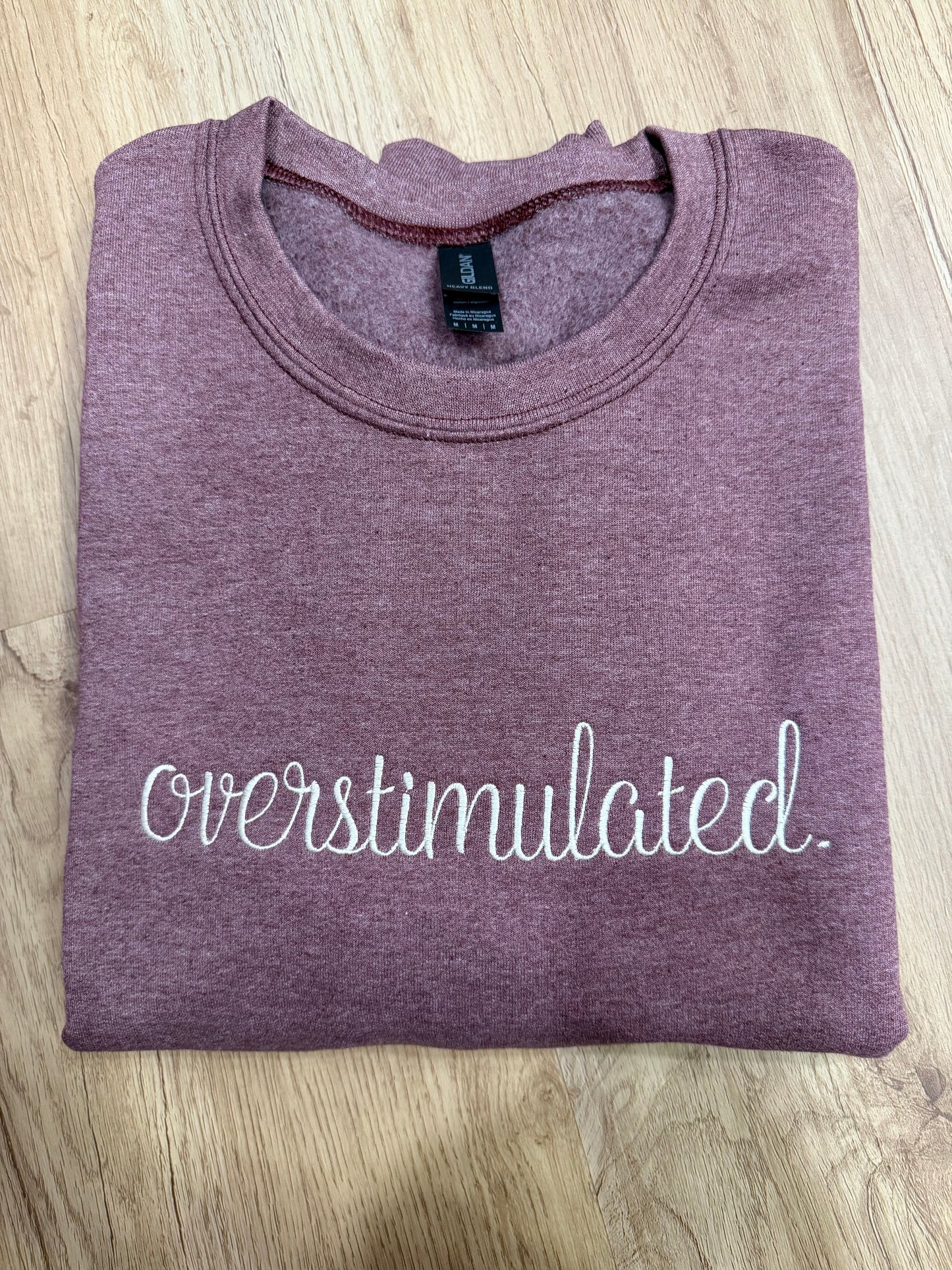 Overstimulated.