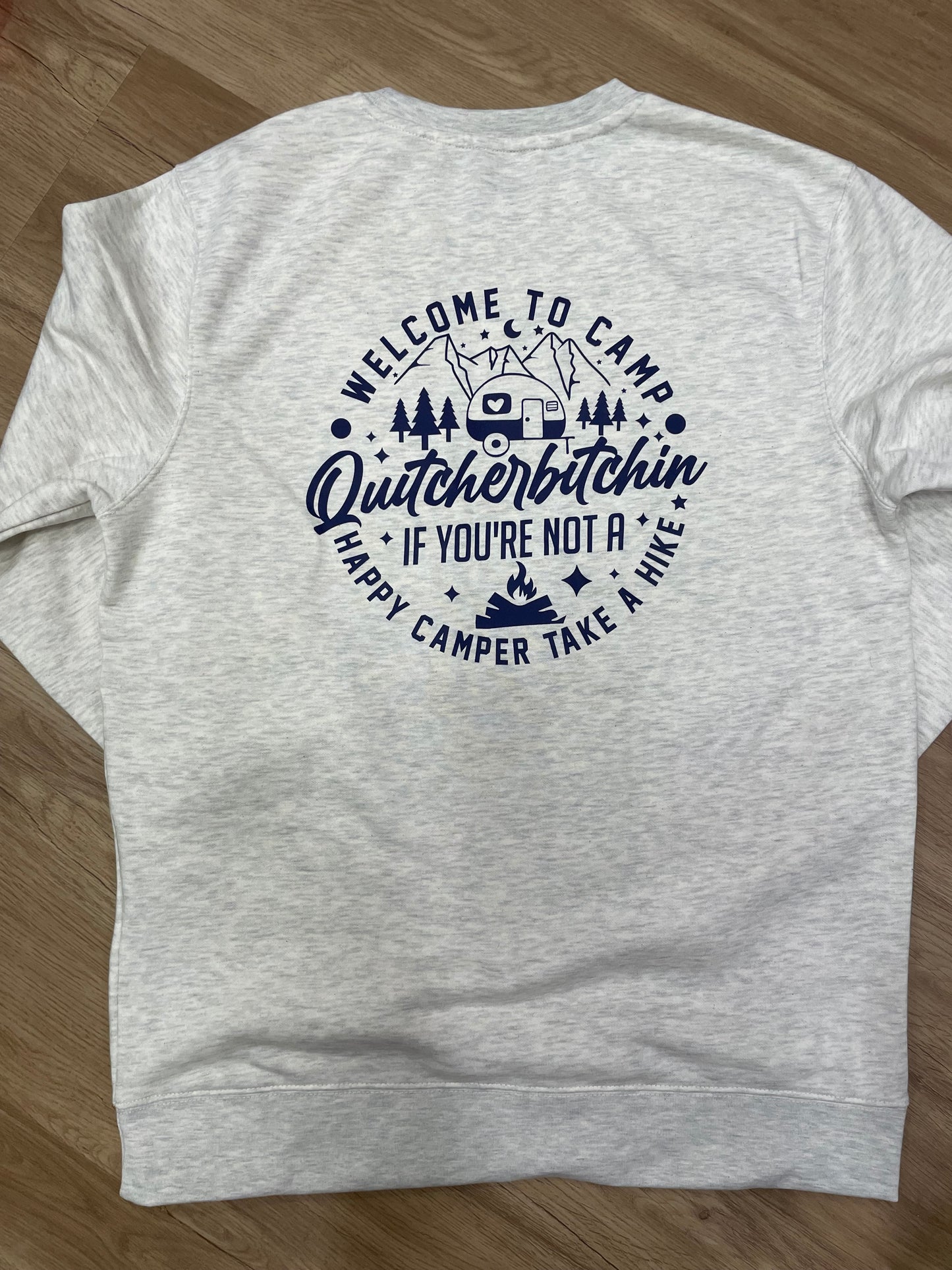 Camp Quitcherbitchin