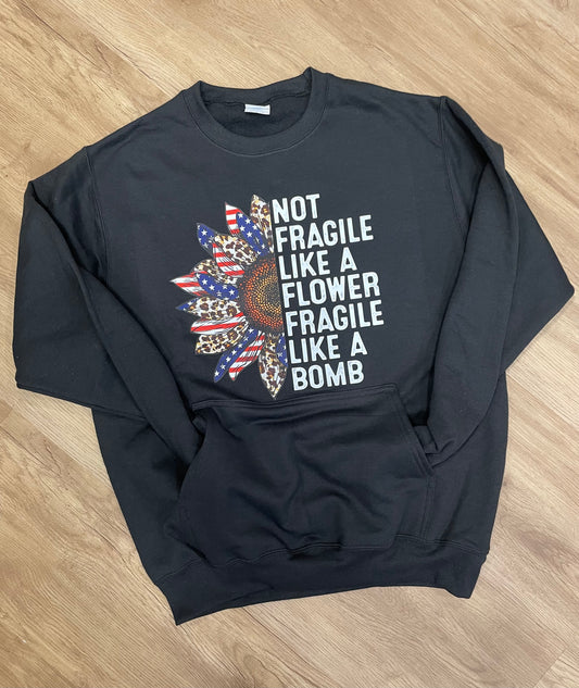 Not fragile like a flower