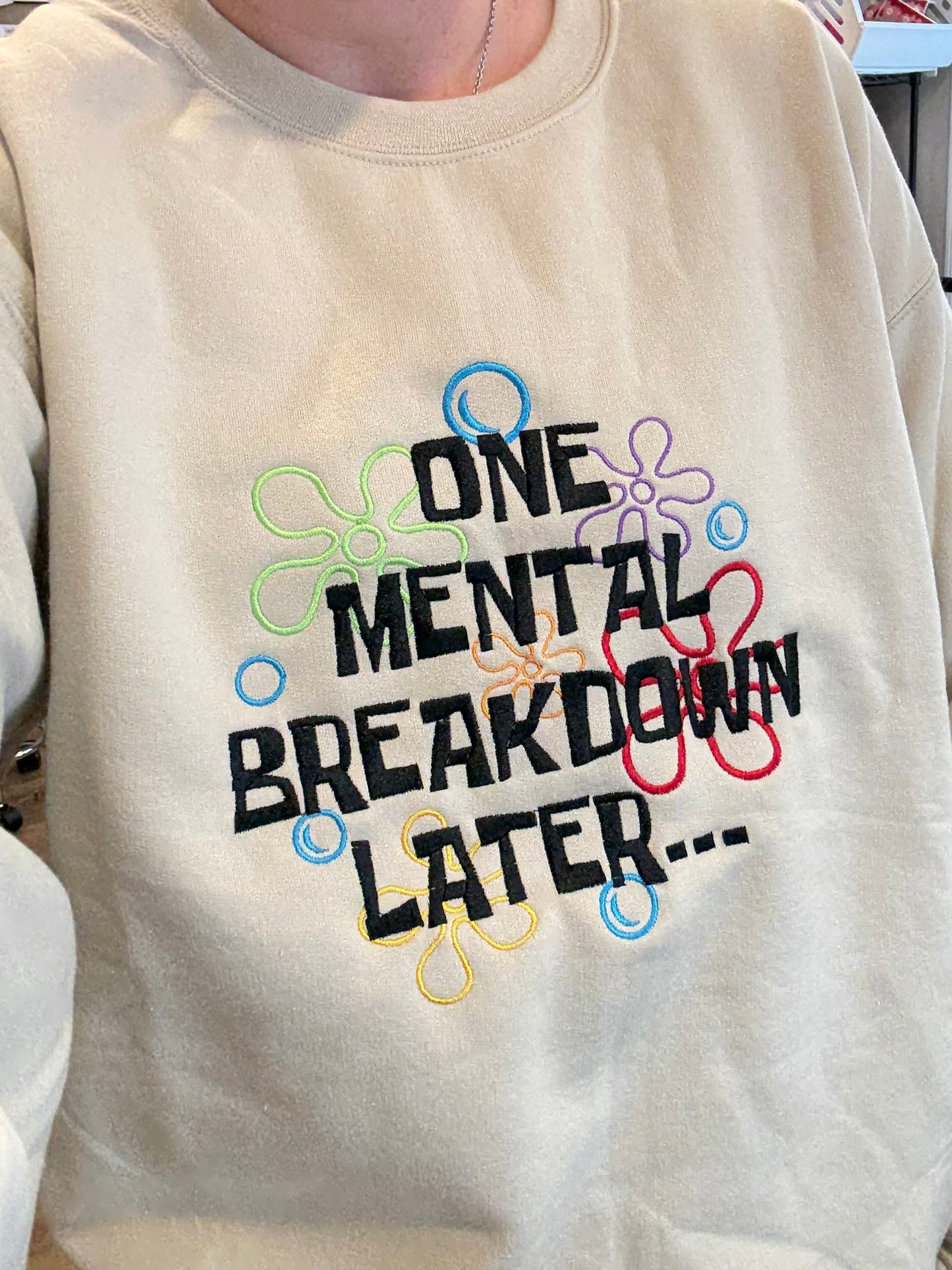 One Mental Breakdown