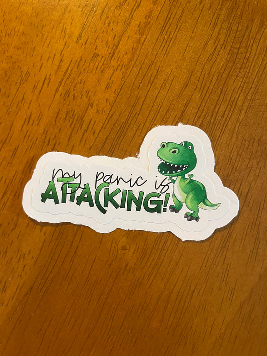 My panic is attacking sticker
